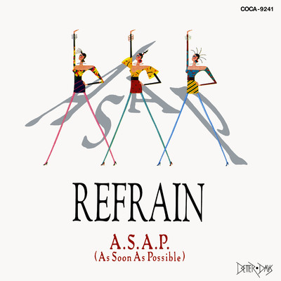アルバム/REFRAIN/A.S.A.P.