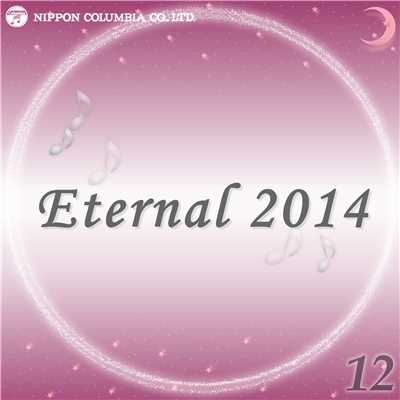 アルバム/Eternal 2014 12/オルゴール