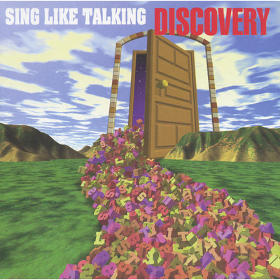 アルバム/Discovery/SING LIKE TALKING
