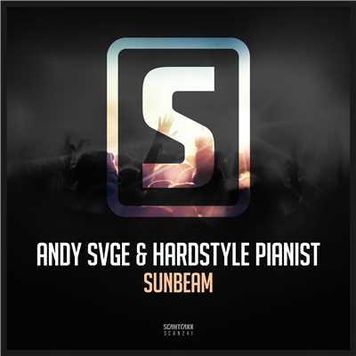 ANDY SVGE & Hardstyle Pianist
