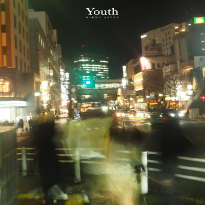 Youth/Rikha Async