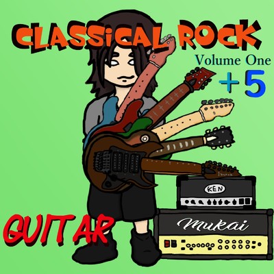 Classical Rock Volume One +5/ken mukai