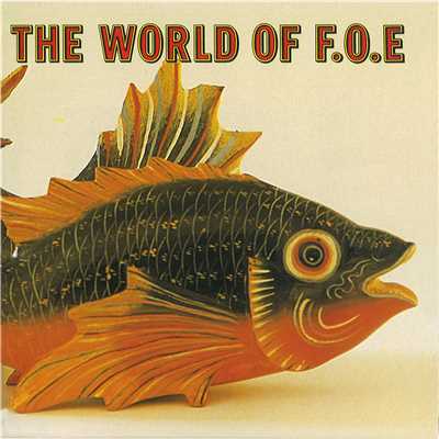 WORLD FAMOUS TECHNO POP/F.O.E
