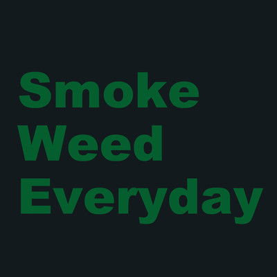 シングル/Smoke Weed Everyday [ORIGINAL COVER]/サウンドワークス