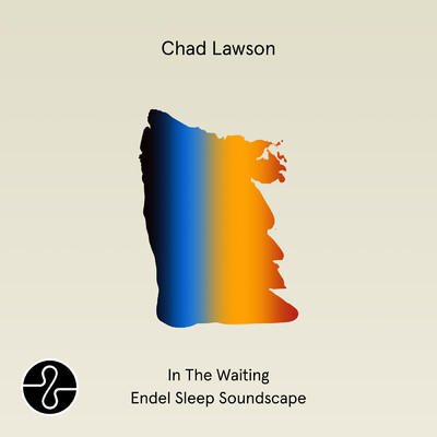 アルバム/In the Waiting (Endel Sleep Soundscape)/チャド・ローソン