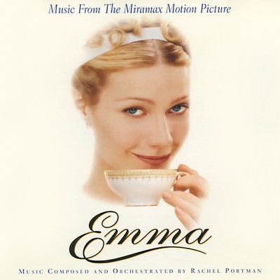 シングル/Emma Dreams of Frank Churchill (From ”Emma”／Score)/レイチェル・ポートマン