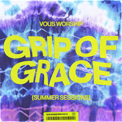 シングル/Grip Of Grace/VOUS Worship