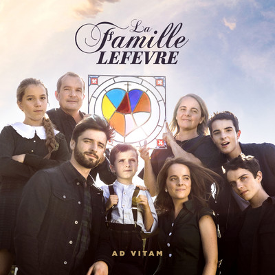 アルバム/Ad Vitam/La Famille Lefevre