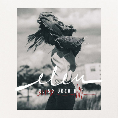 アルバム/Blind uber Rot (Extended Bonus Version)/Elen