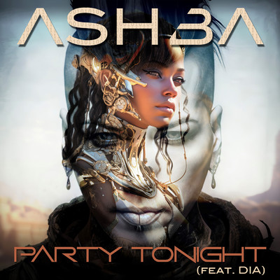 Party Tonight (featuring dia capron)/ASHBA