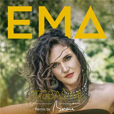 シングル/Trebas Mi (BEAU Remix)/EMA