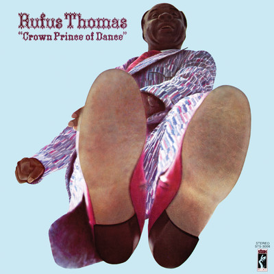 Steal A Little (featuring Carla Thomas)/Rufus Thomas