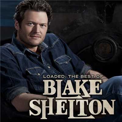 シングル/She Wouldn't Be Gone/Blake Shelton