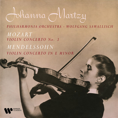 Mozart & Mendelssohn: Violin Concertos/Johanna Martzy, Philharmonia Orchestra & Wolfgang Sawallisch