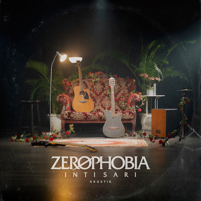 Inti Sari (Akustik)/Zerophobia