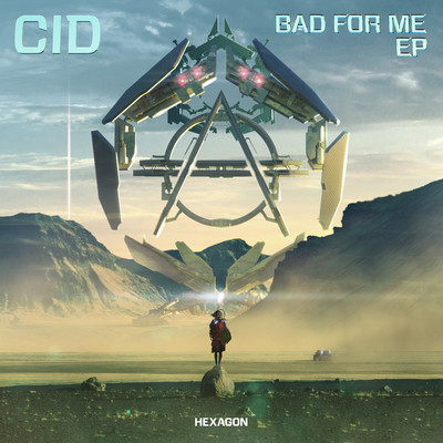 アルバム/Bad For Me EP/CID