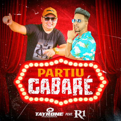 Partiu Cabare (feat. R1)/DJ Tayrone