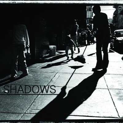 シングル/Shadows (feat. Donnie Numeric, Jimmy Davis & Vice beats )/The Delegates Of Rhyme