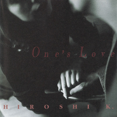 One's Love/窪田宏