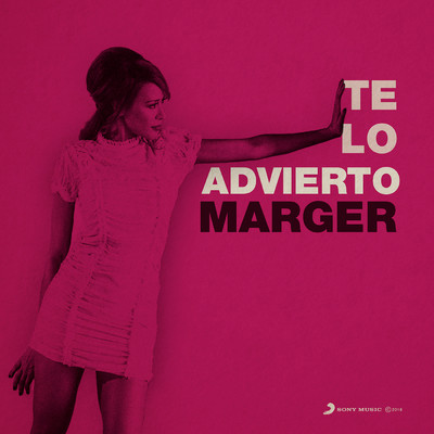 シングル/Te Lo Advierto (Radio Edit)/Marger