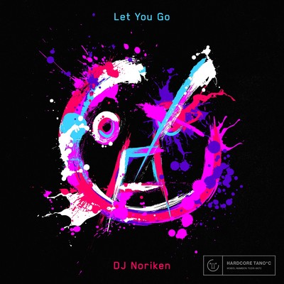 シングル/Let You Go/DJ Noriken