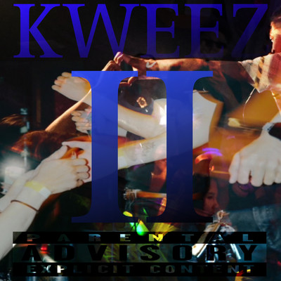 シングル/II (feat. STBPride & ILT)/KWEEZ