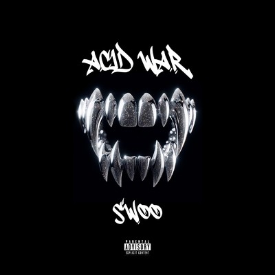 Acid War/Swoo