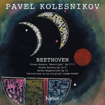 Beethoven: Moonlight Sonata & Other Piano Music/Pavel Kolesnikov