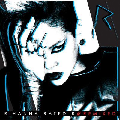 アルバム/Rated R: Remixed/Rihanna