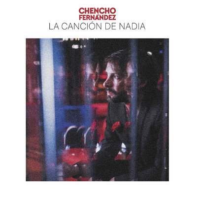 シングル/La cancion de Nadia/Chencho Fernandez
