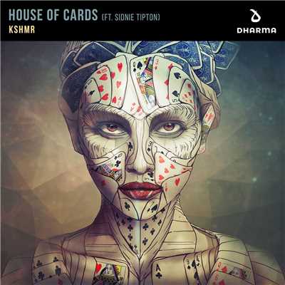 シングル/House Of Cards (feat. Sidnie Tipton)/KSHMR