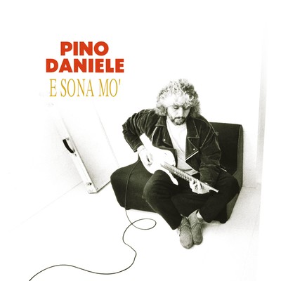 アルバム/E sona mo' (Live) [2021 Remaster]/Pino Daniele