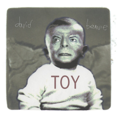 アルバム/Toy (Toy:Box)/David Bowie