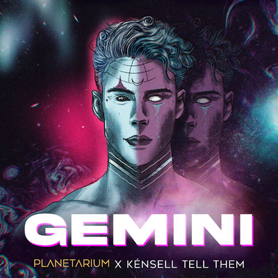 Geminis/Planetarium & Kensel Tell Them