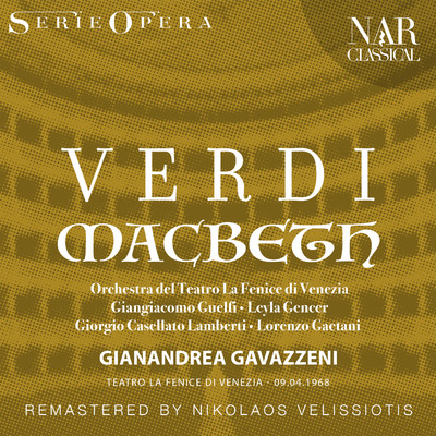 Orchestra del Teatro La Fenice di Venezia, Gianandrea Gavazzeni, Alessandro Maddalena, Mirella Fiorentini