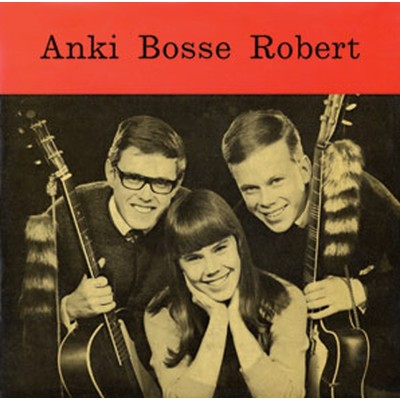 Anki, Bosse ja Robert 3/Anki／Bosse ja Robert