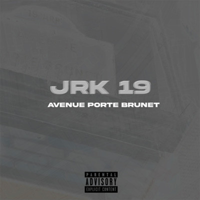 シングル/Avenue Porte Brunet/JRK 19