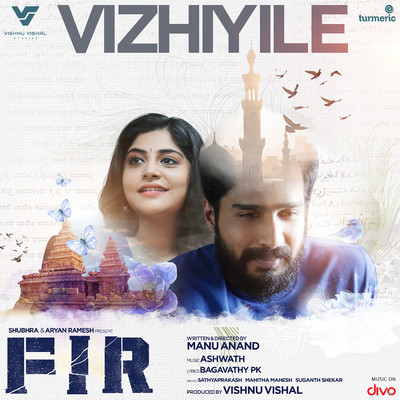 Vizhiyile (From ”FIR”)/Ashwath