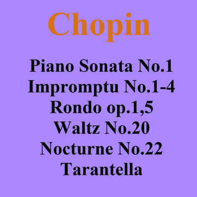 ピアノソナタ第1番、即興曲 他/Pianozone & フレデリック・ショパン