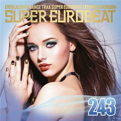 アルバム/SUPER EUROBEAT VOL.243/Various Artists