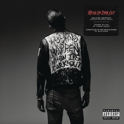 Years To Go (Explicit) feat.Goody Grace/G-Eazy