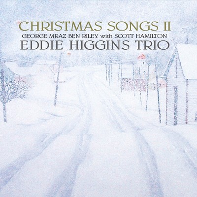 Eddie Higgins Trio and Scott Hamilton