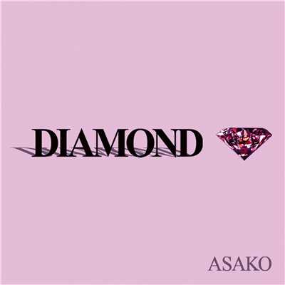 DIAMOND/ASAKO