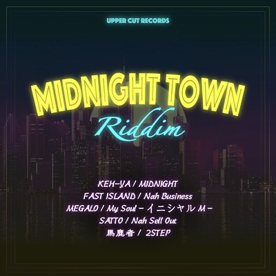 MIDNIGHT TOWN RIDDIM/Various Artists