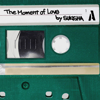 シングル/The Moment of Love/SUKISHA