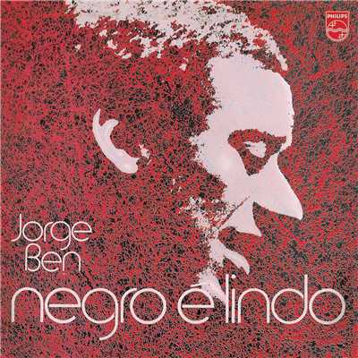 アルバム/Negro E Lindo/ジョルジ・ベン