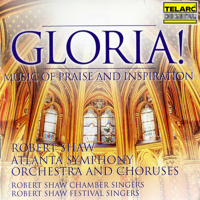 シングル/Vivaldi: Gloria in D Major, RV 589: I. Gloria in excelsis/アトランタ交響楽団／ロバート・ショウ／Atlanta Symphony Orchestra Chamber Chorus
