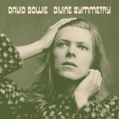 Divine Symmetry/David Bowie