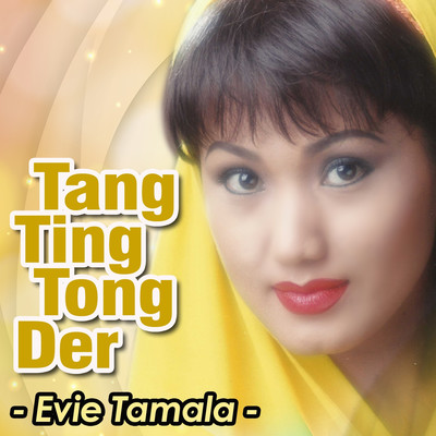 アルバム/Tang Ting Tong Der/Evie Tamala