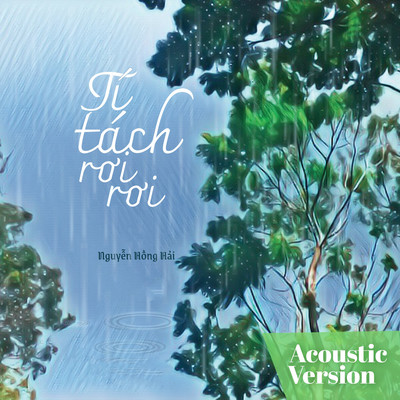シングル/Ti Tach Roi Roi (Acoustic Version) [Beat]/Nguyen Hong Hai